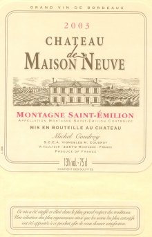 Cuvée 2003 "CHATEAU DE MAISON NEUVE"