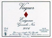 Cuvée 2006 "EXIGENCE GRENACHE NOIR"